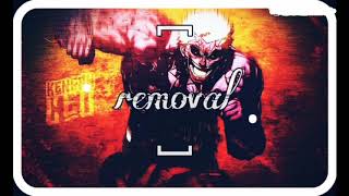̶̶ ̶ ̶ ̶┌ϯ Removal (clã kure) ϯ┘   ̶ ̶̶ ̶