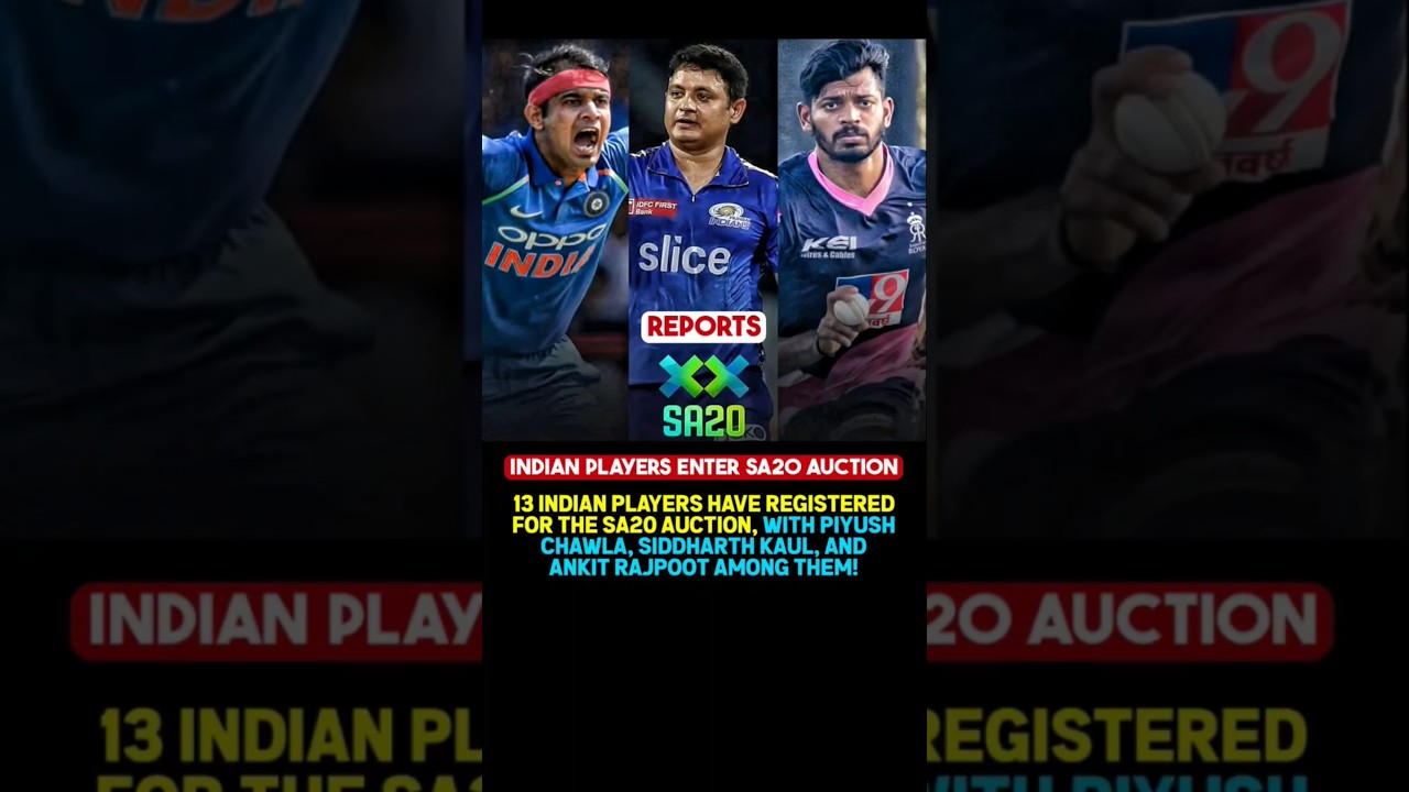 Indian Players Register for SA20 Auction 