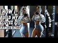 HOW I BUILD MY GLUTES & HAMSTRINGS (my workout, secrets & tips)