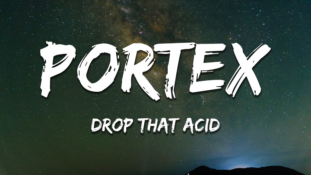 Watch Portex - Drop That Acid (Lyrics) on YouTube Watch Portex - Drop That Acid (Lyrics) on YouTube