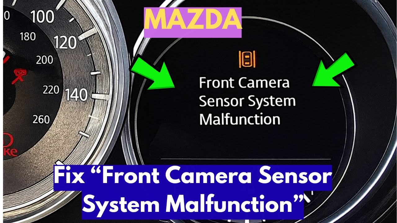 How To Fix "Front Camera Sensor System Malfunction" Warning In Mazda