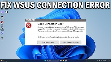 How To Fix An Error Occurred Trying to Connect to the WSUS Server - Easy Fix