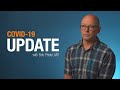 COVID-19 UPDATE w/ Dr. Bob Pfister