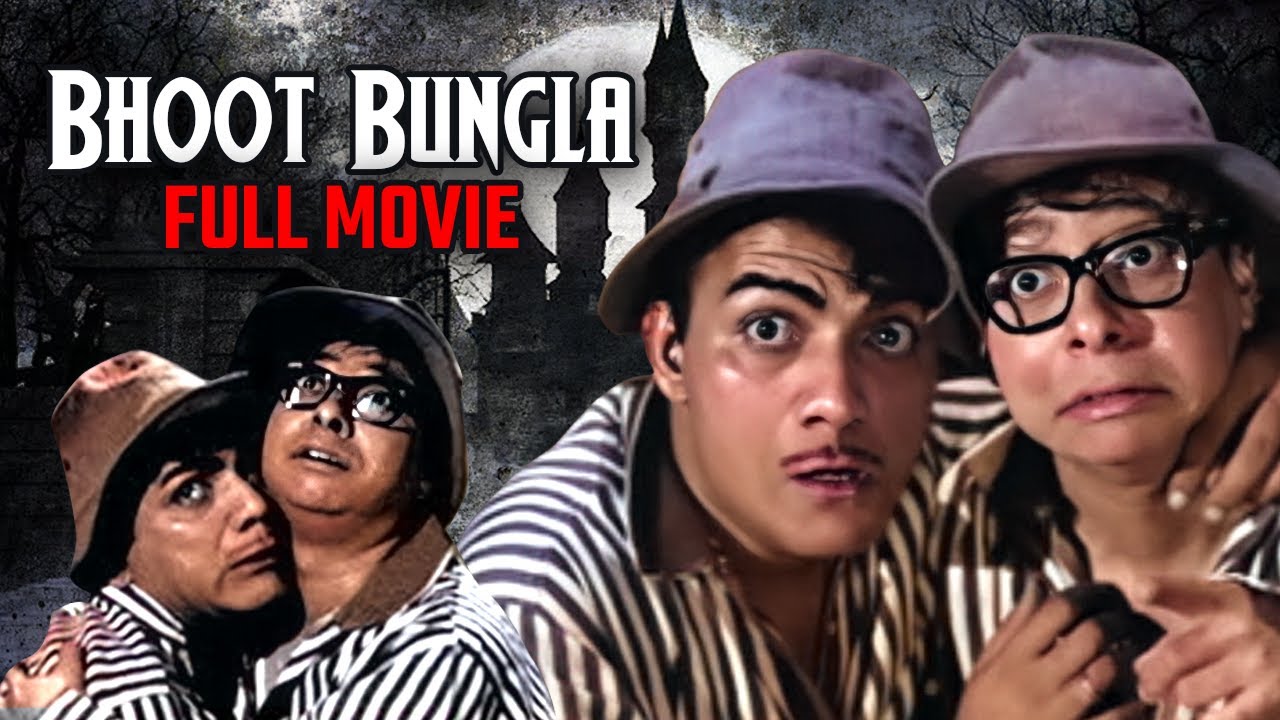 Bhoot Bungla Full Hindi Comedy Movie