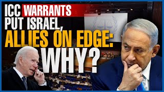 Why Are Israel And Its Western Allies On The Edge Over ICC Arrest Warrants? | Dawn News English