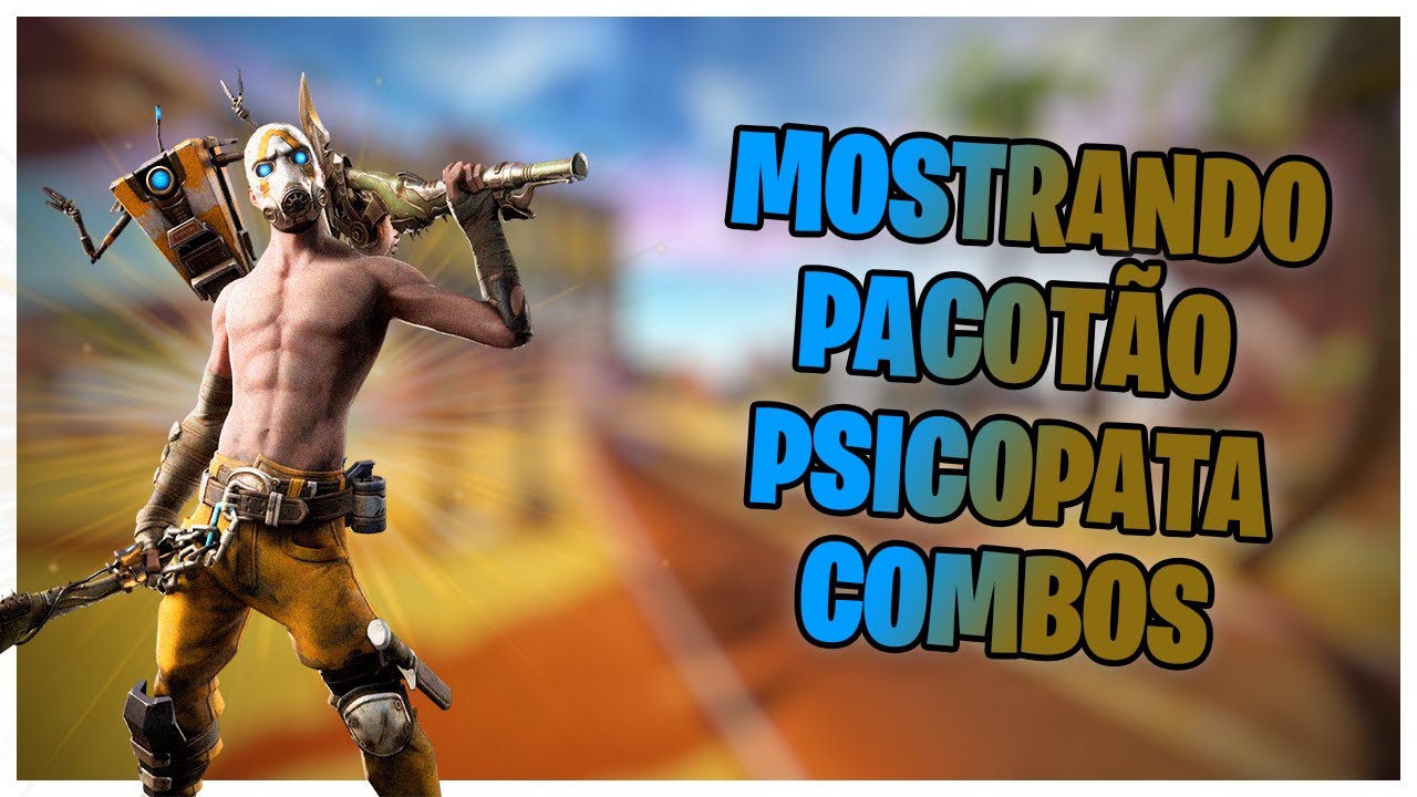 MOSTRANDO O *PACOTÃO* PSICOPATA & COMBOS | FORTNITE - YouTube