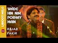 Wade Hin Nim Porhay Me | Rajab Fakir | Official Live Performance at Lahooti Melo 2024
