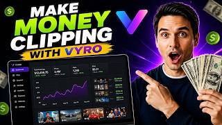 How to Make Money Clipping with Vyro Mr | Beast s Clipping Platform (2026 Step by Step Guide)