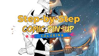 STEP BY STEP PROCESS TO COLOR A COMIC PIN UP