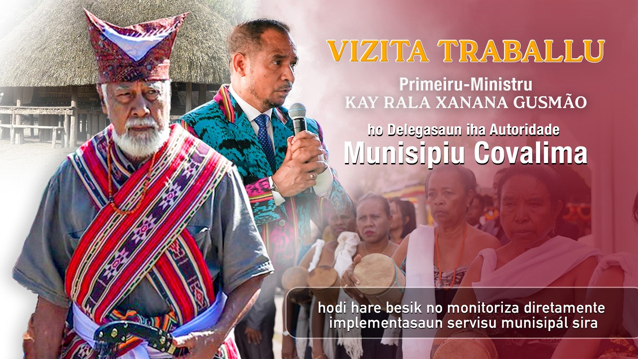 VIZITA OFISIAL PRIMEIRU-MINISTRU IHA COVALIMA