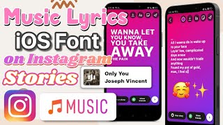 Change Music Lyrics Font to iOS Style on Instagram Stories screenshot 4