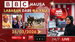 BBC HAUSA LABARAN YAU NA DARE 25/03/2026 screenshot 3