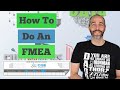 Fmea the 10 step process to do an fmea pfmea or dfmea
