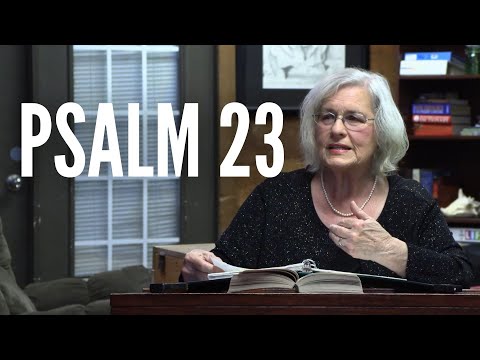 Psalm 23 - Peggy Joyce Ruth