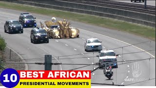 Top 10 Best African Presidential Movements (Presidential Motorcades)