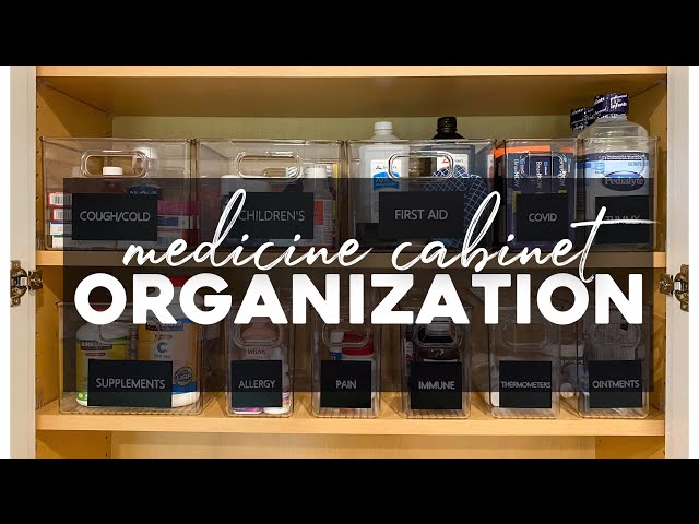 How To Easily Organize Your Medicine Cabinet At Home — Organize For Love