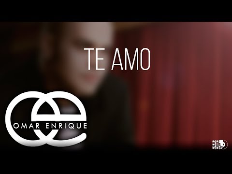 Te Amo, Omar Enrique - Audio