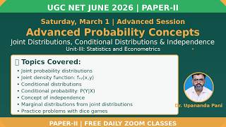 Advanced Probability: Joint & Conditional Distributions, Independence | UGC NET Economics Paper-II