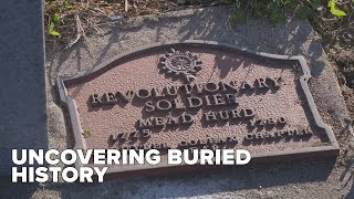 22 Investigates: Uncovering buried history of Revolutionary War veterans