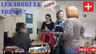 LEKARSKI PREGLED *POCINJEM DA VOZIM*