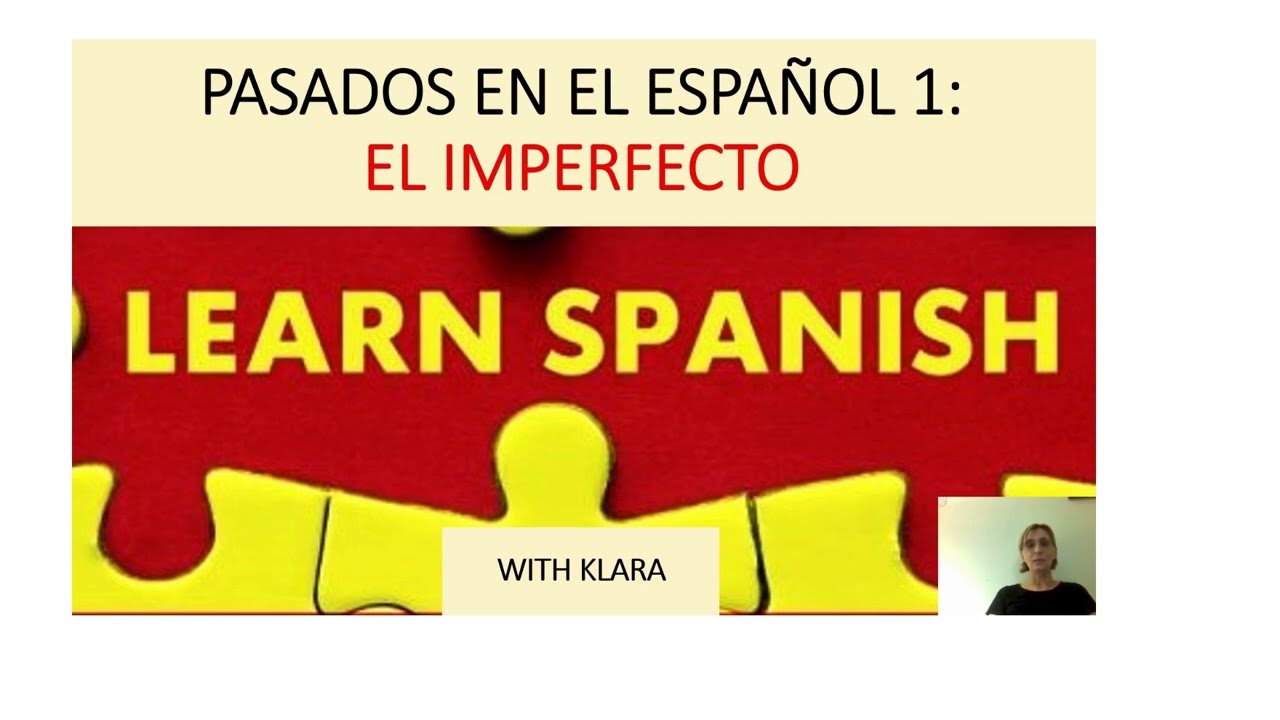 LEARN SPANISH IMPERFECTO YouTube