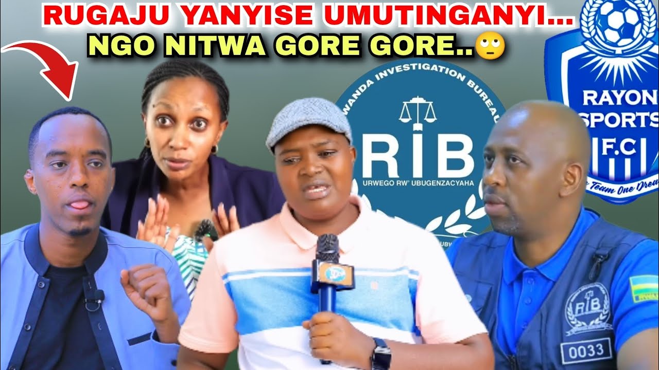 🙄LORENZO Asutse Amarira RUGAJU Yanyise GORE GORE RIB Itabare Scovia WA RMC nawe// RAYON SPORTS