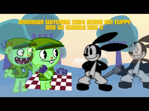 Unknown Suffering 20k4 REMIX But Flippy and WI Oswald Sing it (WI Cover) (HTF VS WI)