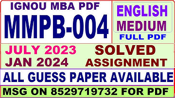 mmpb 004 solved assignment 2024 / mmpb 004 solved assignment 2023 / mmpb 004 assgnment 2023-24