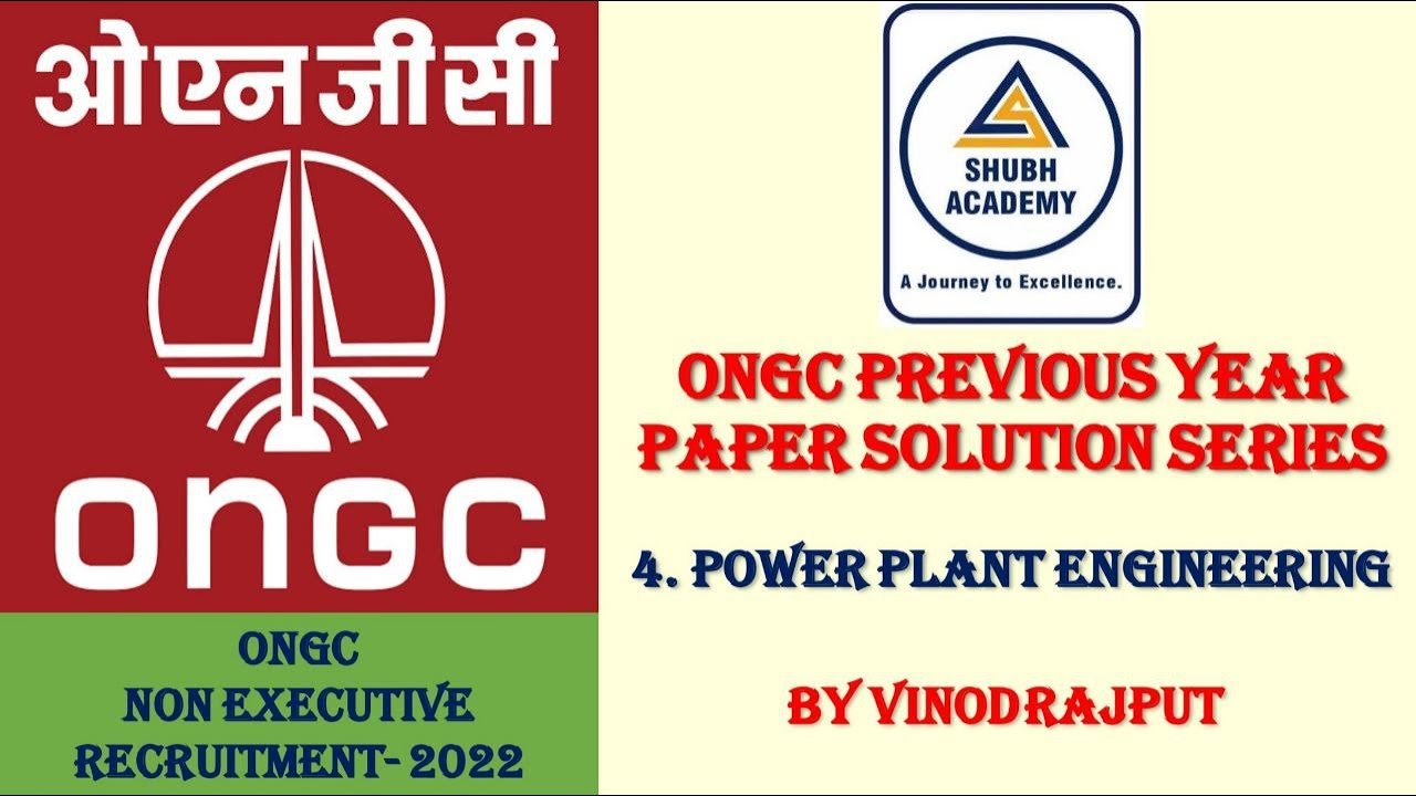 ONGC 2022, Previous Year Paper solution, PowerPlant Engineering, Mechanical