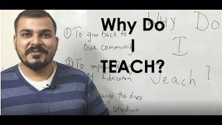 Why Do I Teach? Motivations