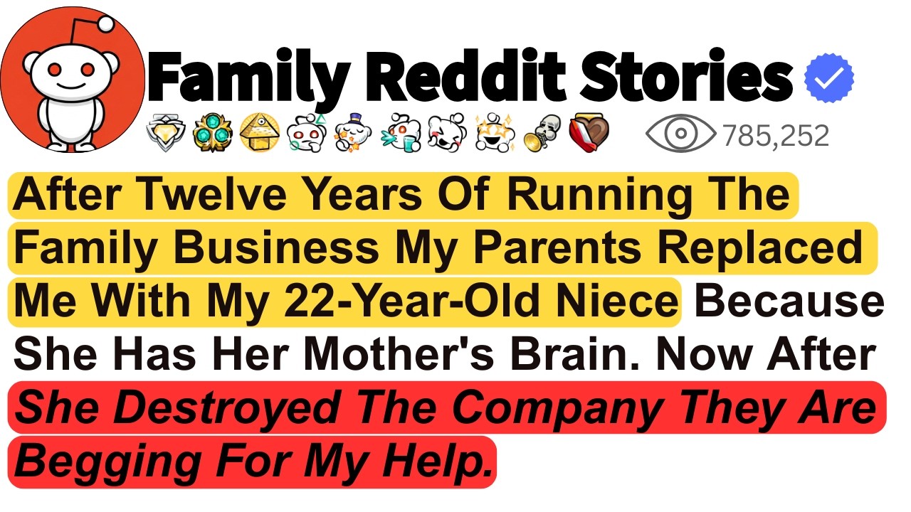My parents replaced me with my 22-year-old niece after I ran their company for twelve years. So I