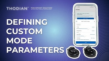 Defining Custom Mode Parameters| Thodian™ by TouchPoint Solution