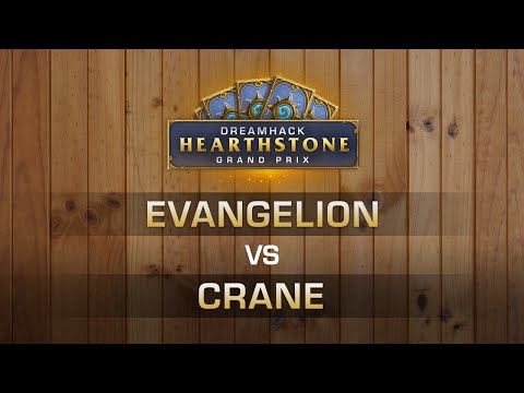 HS - Evangelion vs Crane - Grand-Final - Hearthstone Grand Prix DreamHack Valencia 2016