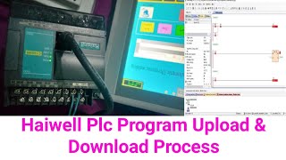 Haiwell Plc Program Upload & Download Process