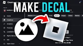 How To Make A Decal On Roblox - Full Guide