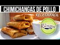 CHIMICHANGAS DE POLLO | RECETA FACIL | LA RICOCINA
