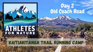 Athletes for Nature Camp: Old Coach Road