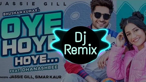 Oye Hoye | Jassi Gill | Dhanashree Verma | Hard Dj Club Remix by Shamit Music