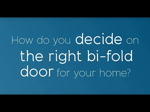 How do you decide on the right bi-fold door for your home?