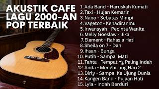 Download lagu LAGU HITS POP INDONESIA 2000AN TERPOPULER – NOSTALGIA KENANGAN SATU GENERASI
