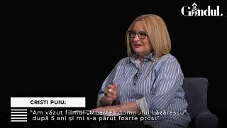 GÂNDURI BUNE. Cristi Puiu: Am revăzut filmul Moartea domnului Lăzărescu și mi s-a părut foarte prost