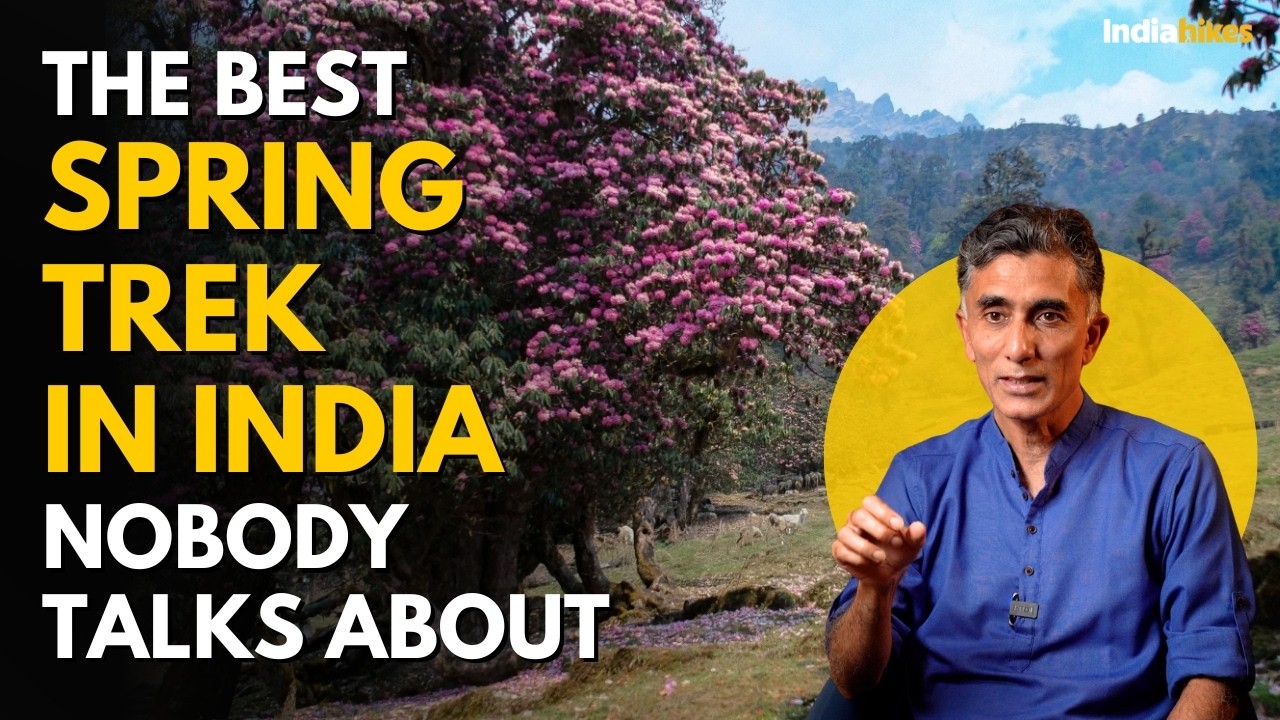 Why Ranthan Kharak is the BEST Spring Trek in India | Arjun Majumdar | Indiahikes