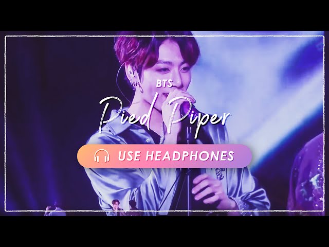 [8D + LIVE] BTS - Pied Piper｜CONCERT EFFECT💿 [USE HEADPHONES] 🎧 class=