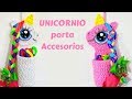 UNICORNIO PORTA ACCESORIOS paso a paso