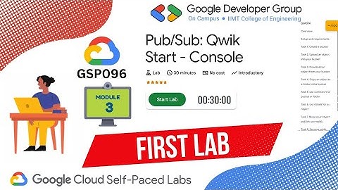 🚀 Module 3 | First Lab — Pub/Sub: Qwik Start (Console) | GSP096 | Google Cloud Study Jam