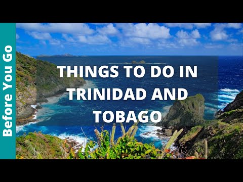 11 BEST Things To Do In Trinidad And Tobago | Ultimate Bucket List Attractions! MUST SEE Places.