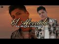 El Aferrado - La Nueva Plebada (Letra /Lyrics)