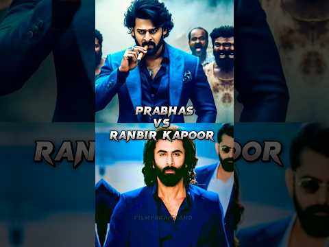 PRABHAS VS RANBIR KAPOOR 🔥💫 #shorts #prabhas #ranbirkapoor #bollywood #tollywood #comparison