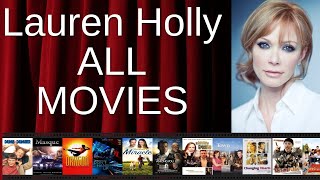 ALL Lauren Holly Movies Ranked by Score (Critics + Fans)