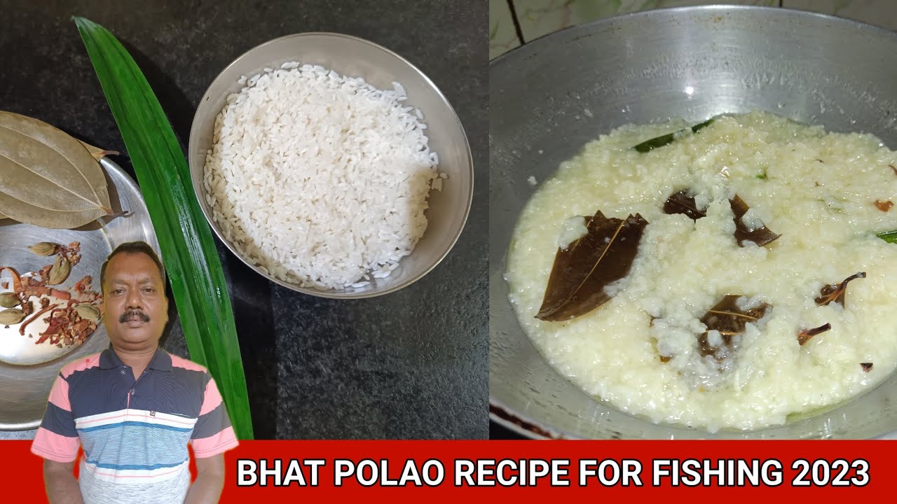 Bhat Polao Recipe For Fishing 2023 | ভাত পোলাও রেসিপি